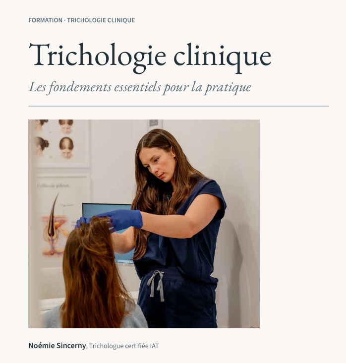 Fondements de base essentiels en trichologie pour la pratique
